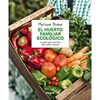 El huerto familiar ecológico (CULTIVOS)